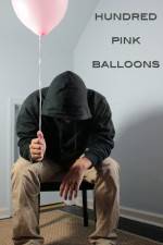 Watch One Hundred Pink Balloons Gomovies123