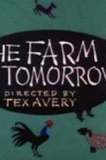Watch Farm of Tomorrow Gomovies123
