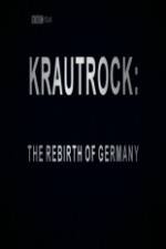 Watch Krautrock The Rebirth of Germany Gomovies123