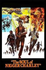 Watch The Soul of Nigger Charley Gomovies123