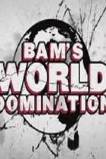 Watch Bam's World Domination Gomovies123