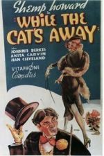 Watch While the Cat\'s Away Gomovies123
