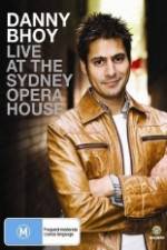 Watch Danny Bhoy Live At The Sydney Opera House Gomovies123