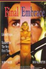 Watch Final Embrace Gomovies123