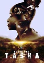 Watch Tears for Tasha Gomovies123