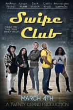 Watch Swipe Club Gomovies123