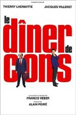 Watch Le Dner de Cons Gomovies123