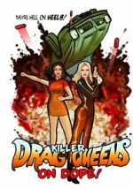 Watch Killer Drag Queens on Dope Gomovies123