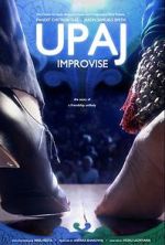 Watch Upaj: Improvise Gomovies123