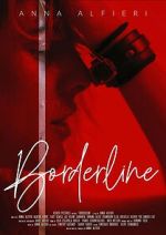Watch Borderline Gomovies123