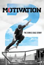 Watch Motivation 2: The Chris Cole Story Gomovies123