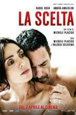 Watch La scelta Gomovies123