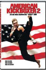 Watch American Kickboxer 2 Gomovies123