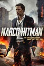 Watch Narco Hitman Gomovies123