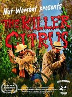 Watch The Killer Citrus Gomovies123