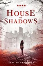 Watch House of Shadows Gomovies123