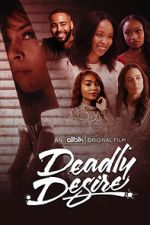 Watch Deadly Desire Gomovies123