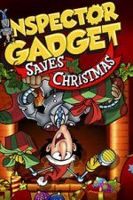 Watch Inspector Gadget Saves Christmas (TV Short 1992) Gomovies123