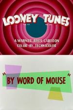Watch By Word of Mouse (Short 1954) Gomovies123