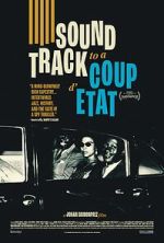Watch Soundtrack to a Coup d\'Etat Gomovies123