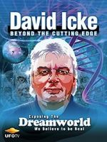 Watch David Icke: Beyond the Cutting Edge Gomovies123