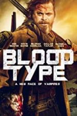 Watch Blood Type Gomovies123