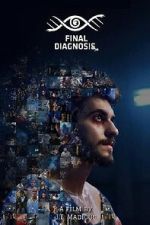 Watch Final Diagnosis: No Second Chances Gomovies123