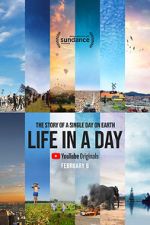 Watch Life in a Day 2020 Gomovies123