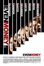 Watch Even Money Gomovies123