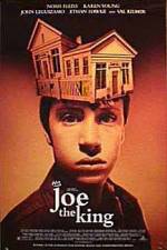 Watch Joe the King Gomovies123