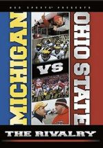 Watch Michigan vs. Ohio State: The Rivalry Gomovies123