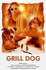 Watch Grill Dog Gomovies123