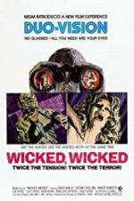 Watch Wicked, Wicked Gomovies123