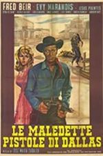 Watch Damned Pistols of Dallas Gomovies123