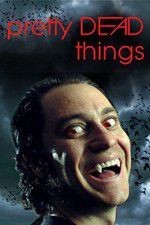 Watch Pretty Dead Things Gomovies123