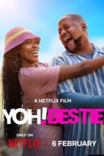 Watch Yoh! Bestie Gomovies123