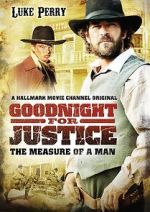 Watch Goodnight for Justice: The Measure of a Man Gomovies123