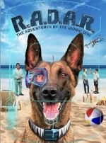 Watch R.A.D.A.R.: The Adventures of the Bionic Dog Gomovies123