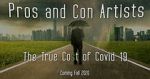 Watch Pros and Con Artists: The True Cost of Covid 19 Gomovies123