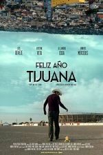 Watch Happy New Year Tijuana Gomovies123