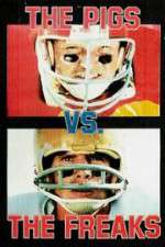 Watch Pigs vs. Freaks Gomovies123