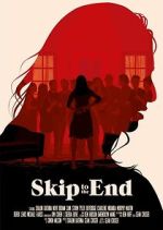 Watch Skip to the End Gomovies123