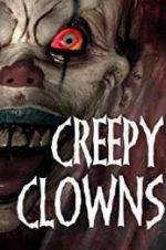 Watch Creepy Clowns Gomovies123
