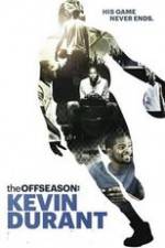 Watch The Offseason: Kevin Durant Gomovies123
