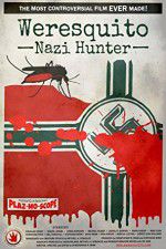 Watch Weresquito: Nazi Hunter Gomovies123