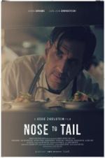 Watch Nose to Tail Gomovies123