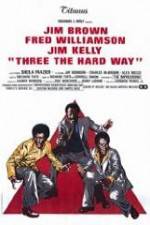 Watch Three the Hard Way Gomovies123