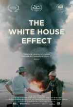 Watch The White House Effect Gomovies123
