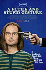 Watch A Futile & Stupid Gesture Gomovies123
