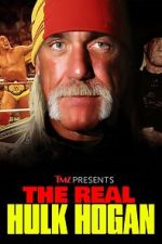 Watch TMZ Presents: The Real Hulk Hogan (TV Special 2025) Gomovies123